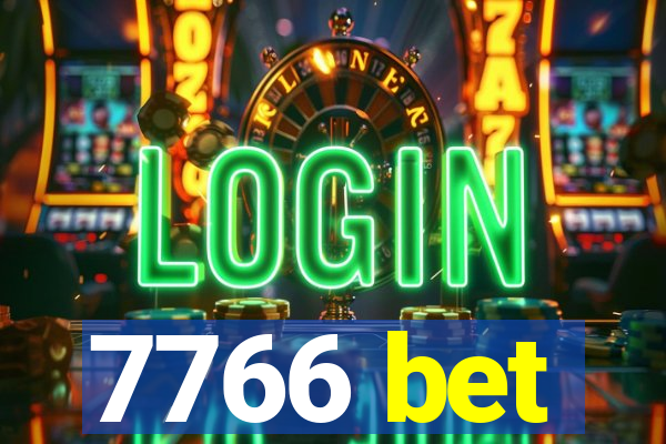 7766 bet